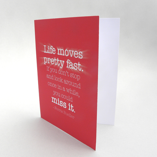 Friendship & Support: Ferris Bueller Card