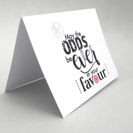 Friendship & Support card: "May the Odds"
