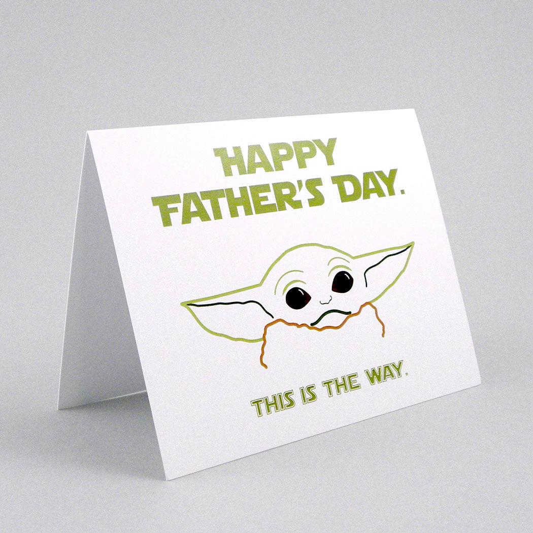 Father's Day card: "This is the Way"