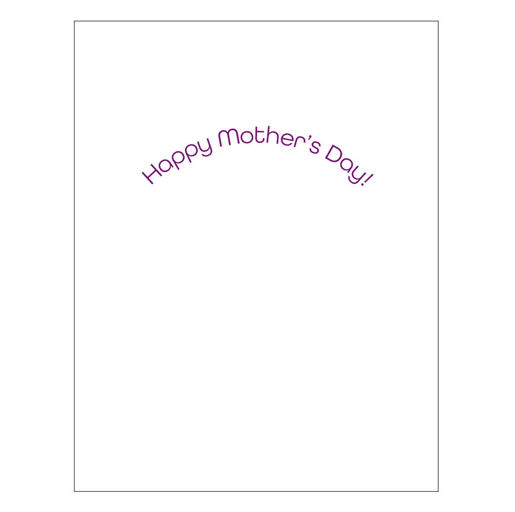 Mother's Day card: Toughened you