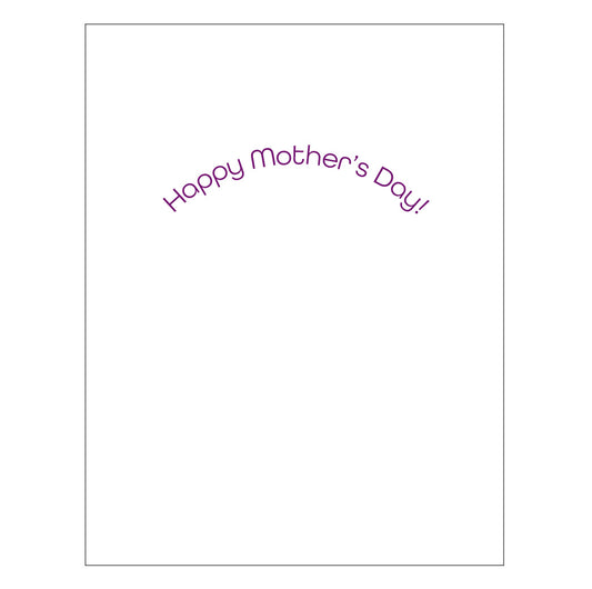 Mother's Day card: Toughened you