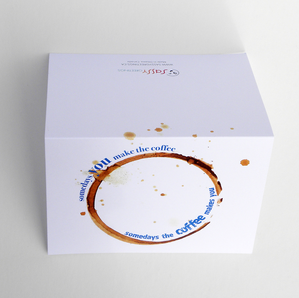 Coffee Makes You card