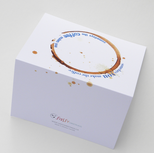 Coffee Makes You card