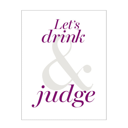Friendship card: Drink & Judge