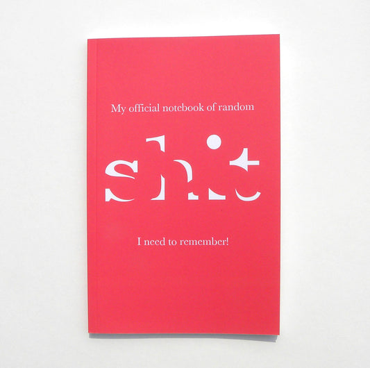 "S--- to Remember" Journal